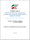 Feasibility of third-party EXIM cargo transportation through coastal and protocol route between Bangladesh and India