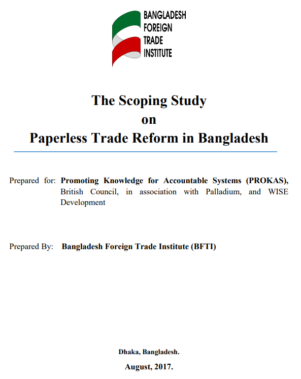 Scoping study on paperless trade reforms in Bangladesh